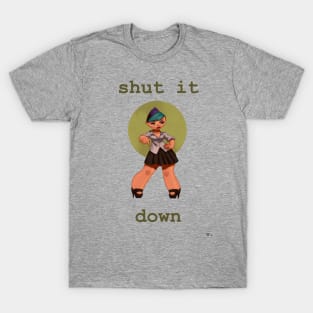 Shut it Down T-Shirt